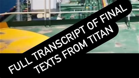 leaked transcript titan|Alleged Titan Submersible Transcript Spreads。